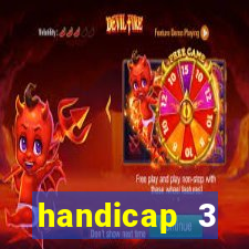 handicap 3 resultado final